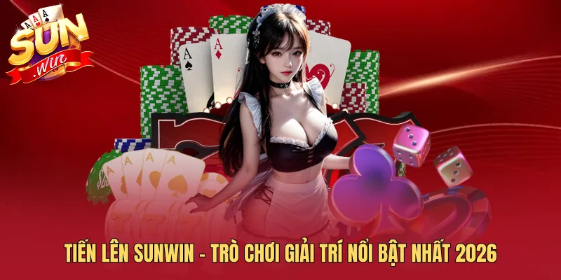 tiến lên sunwin